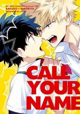 My Hero Academia Doujinshi ( Bakugo x Midoriya ) CALL YOUR NAME lapin 40P