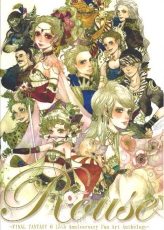 Doujinshi SAKIZO " Rouse " FINAL FANTASY6 ART BOOK