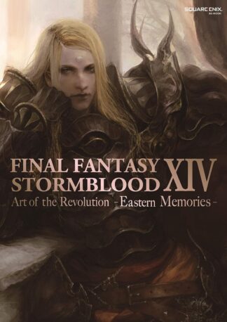 FINAL FANTASY XIV: STORMBLOOD | Art of the Revolution Eastern Memories Art Book