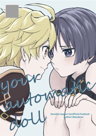 Genshin Impact BL Doujinshi ( Aether x Wanderer ) your automatic doll Hatonic